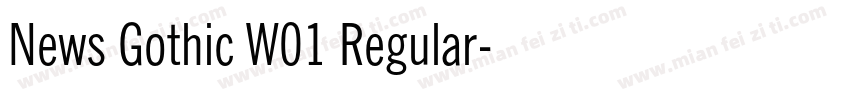 News Gothic W01 Regular字体转换